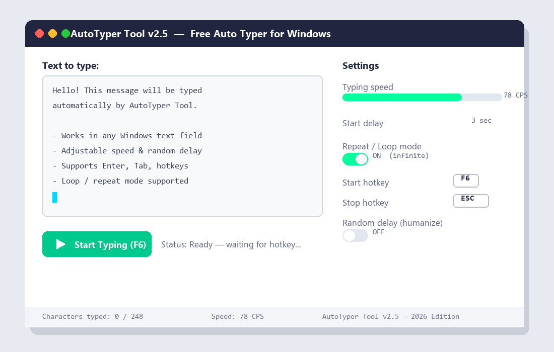 AutoTyper Tool application window on Windows showing text input, typing speed slider set to 78 CPS, hotkeys F6/Esc, and loop mode toggle